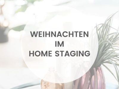 Heike Uhlemann – deine Home Staging Expertin. Weihnachten im Home Staging